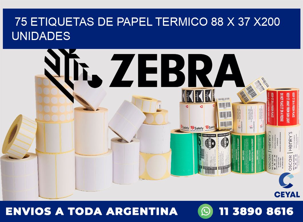 75 ETIQUETAS DE PAPEL TERMICO 88 x 37 x200 UNIDADES