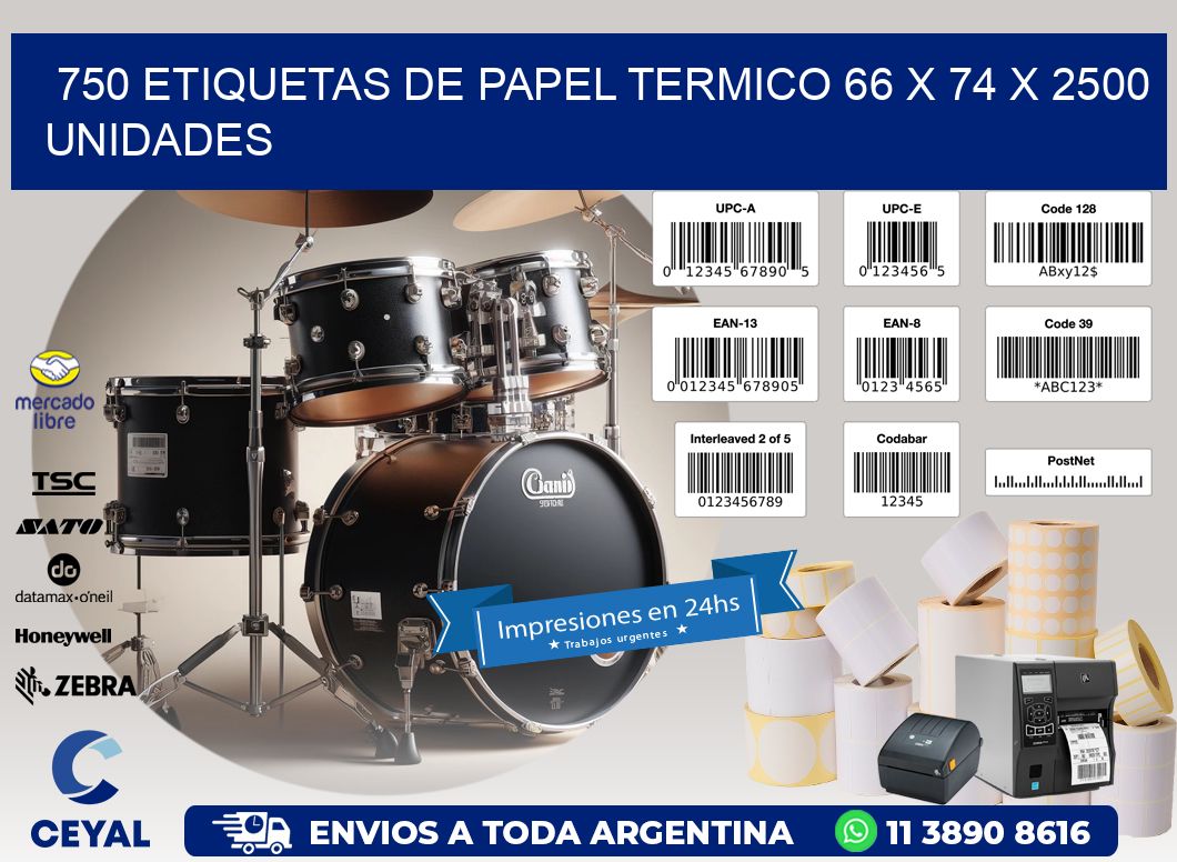 750 ETIQUETAS DE PAPEL TERMICO 66 x 74 X 2500 UNIDADES