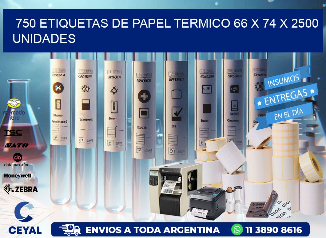 750 ETIQUETAS DE PAPEL TERMICO 66 x 74 X 2500 UNIDADES