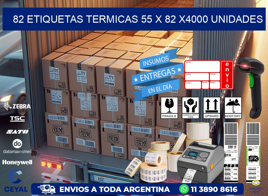 82 ETIQUETAS TERMICAS 55 x 82 X4000 UNIDADES