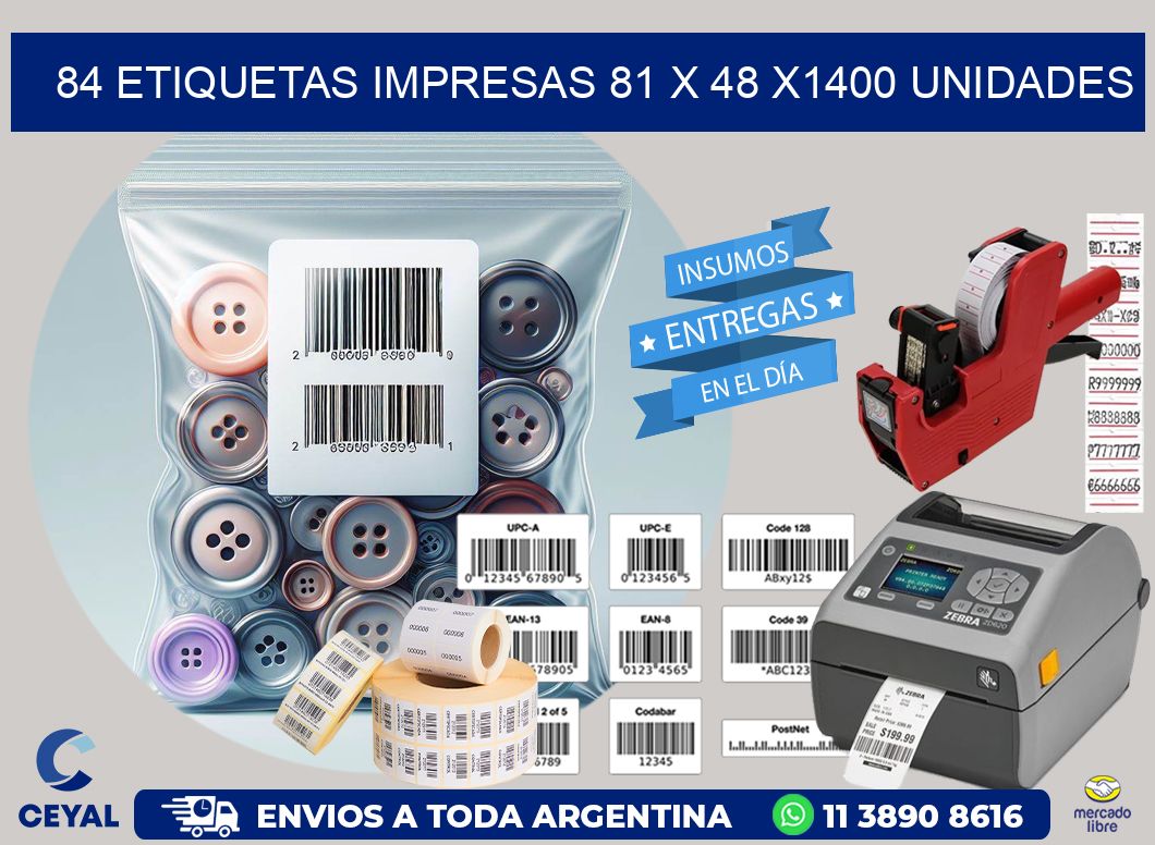 84 ETIQUETAS IMPRESAS 81 x 48 X1400 UNIDADES