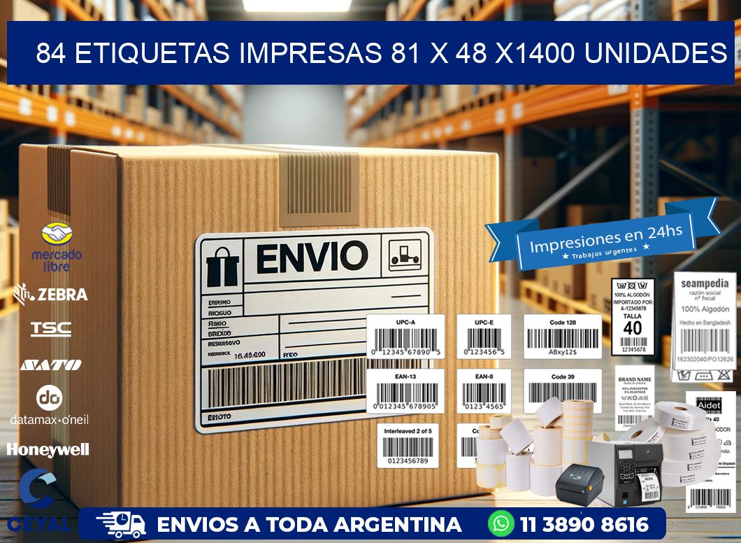 84 ETIQUETAS IMPRESAS 81 x 48 X1400 UNIDADES