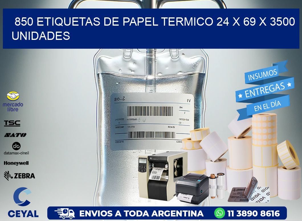 850 ETIQUETAS DE PAPEL TERMICO 24 x 69 X 3500 UNIDADES