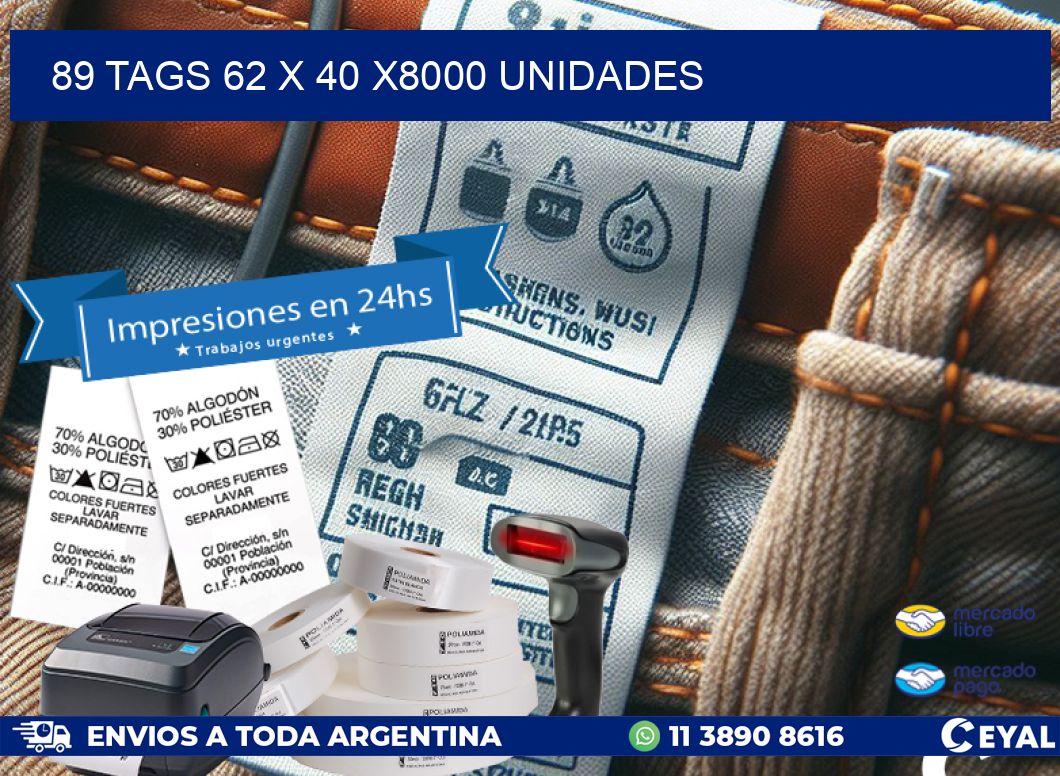 89 TAGS 62 x 40 X8000 UNIDADES