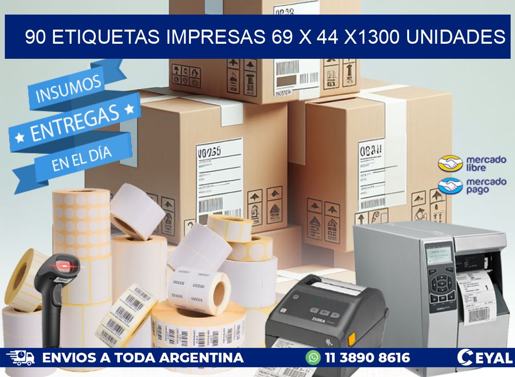 90 ETIQUETAS IMPRESAS 69 x 44 X1300 UNIDADES