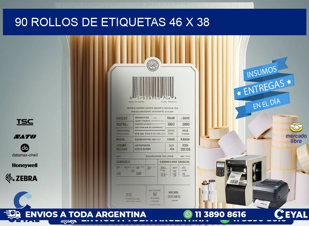 90 ROLLOS DE ETIQUETAS 46 x 38