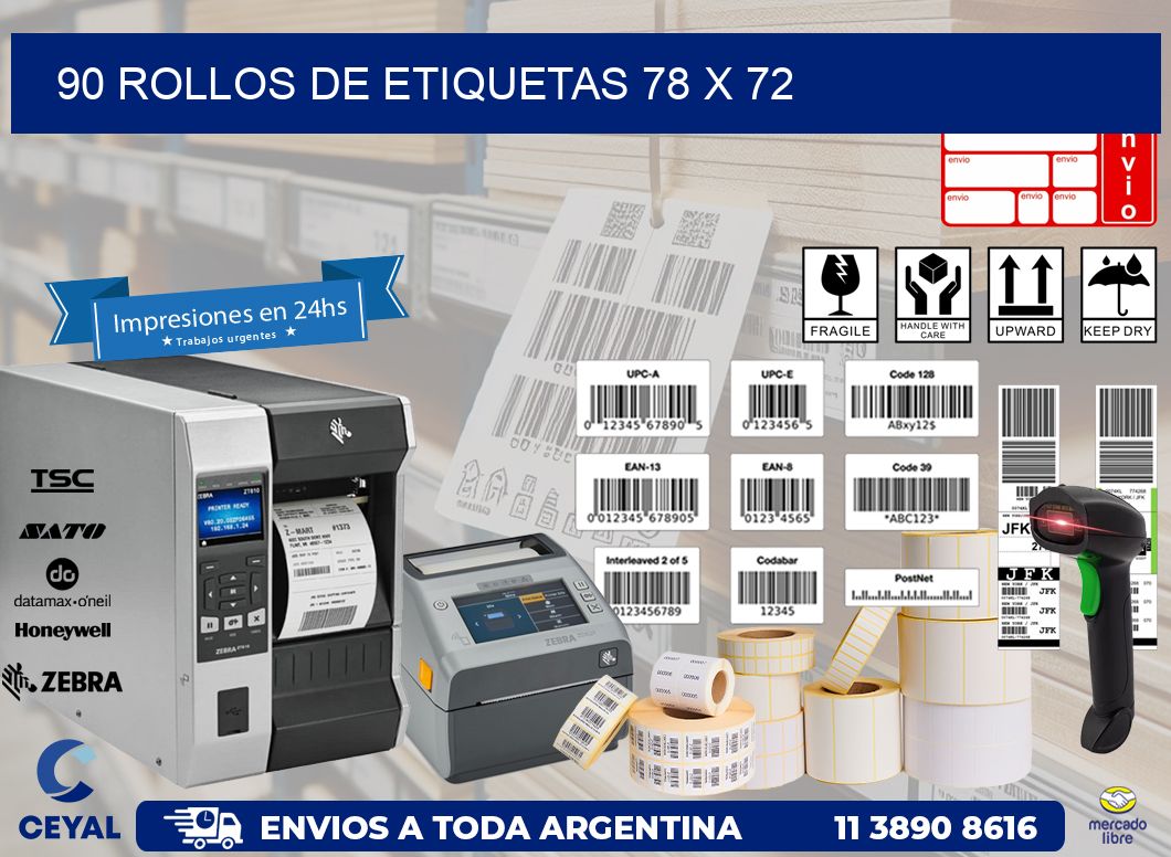 90 ROLLOS DE ETIQUETAS 78 x 72