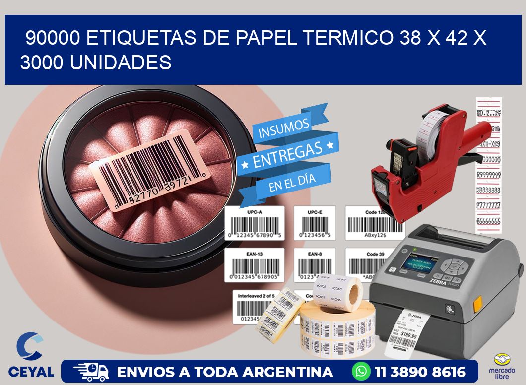 90000 ETIQUETAS DE PAPEL TERMICO 38 x 42 X 3000 UNIDADES