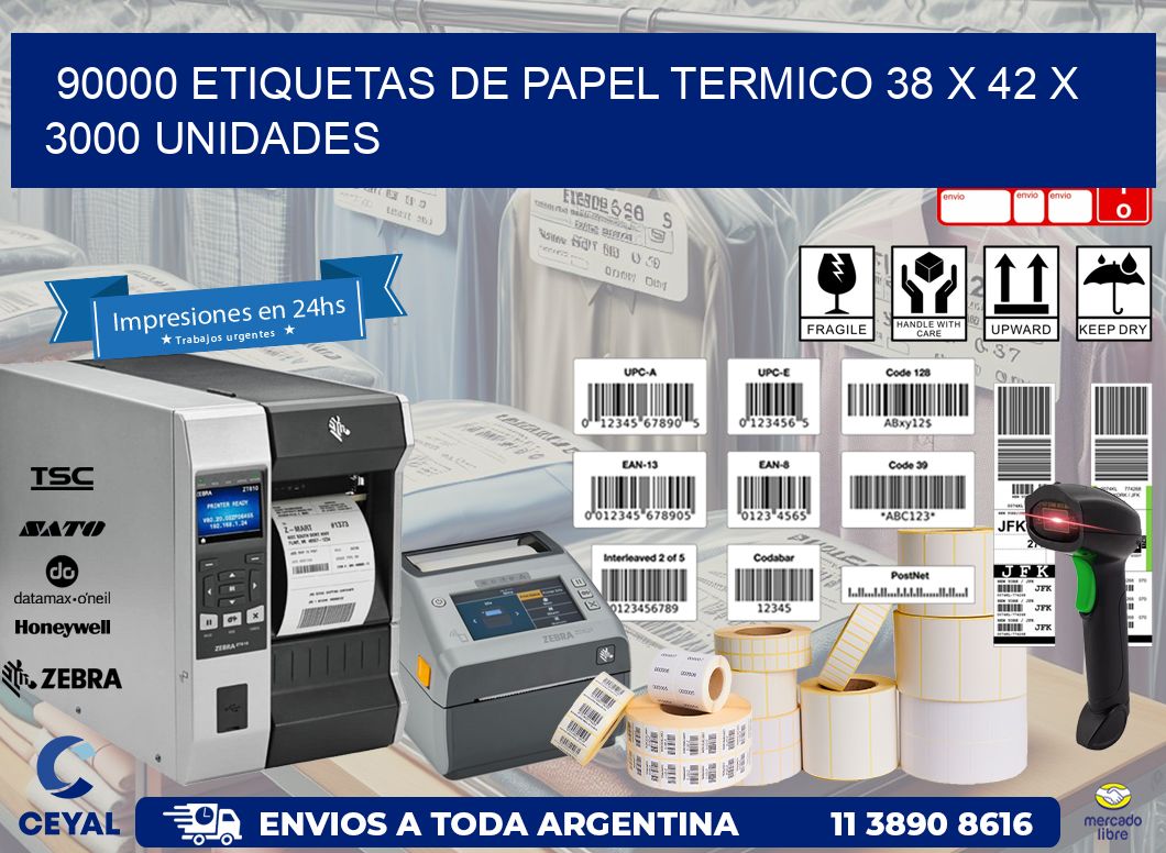 90000 ETIQUETAS DE PAPEL TERMICO 38 x 42 X 3000 UNIDADES