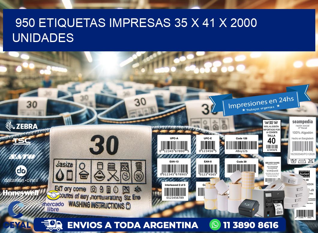 950 ETIQUETAS IMPRESAS 35 x 41 X 2000 UNIDADES