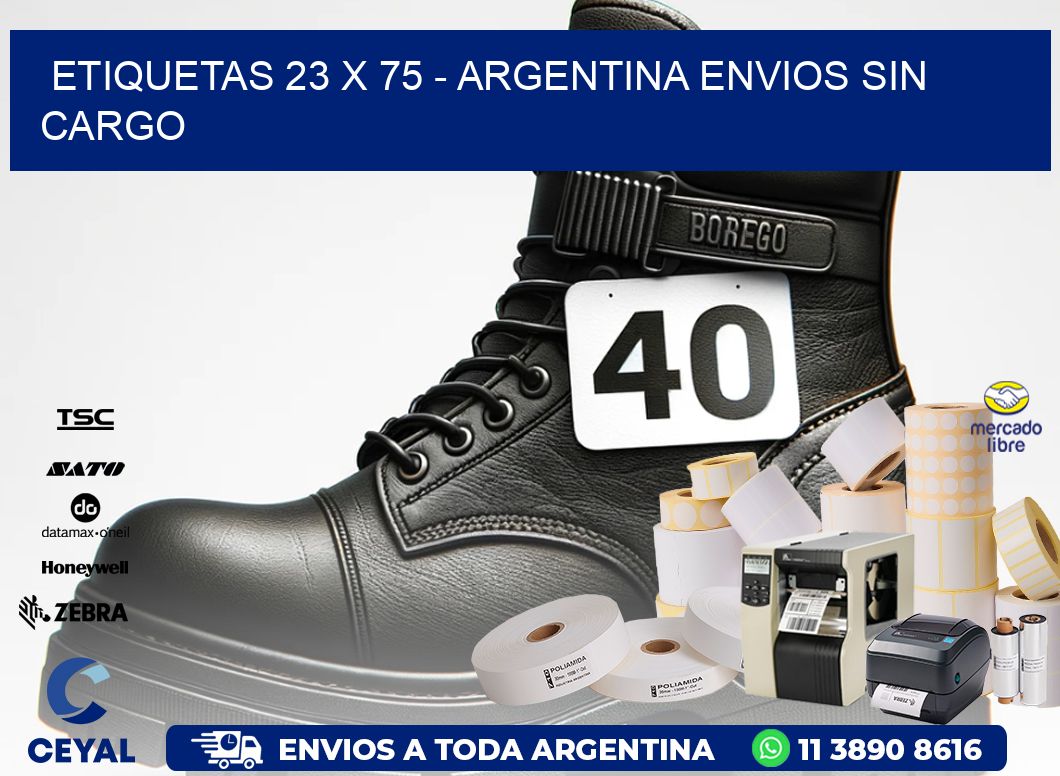 ETIQUETAS 23 x 75 - ARGENTINA ENVIOS SIN CARGO