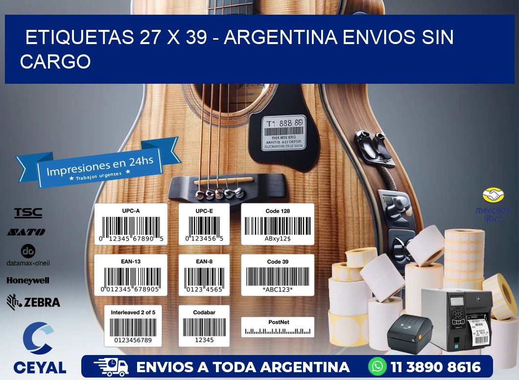 ETIQUETAS 27 x 39 - ARGENTINA ENVIOS SIN CARGO