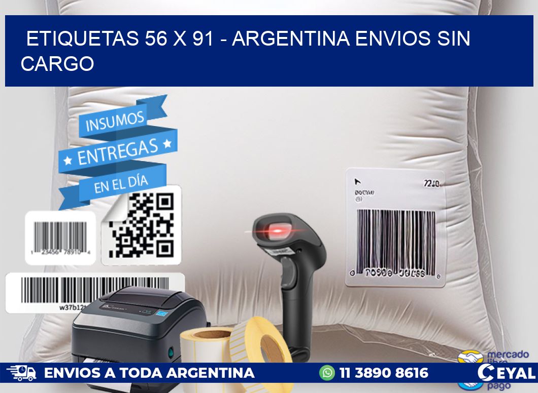 ETIQUETAS 56 x 91 - ARGENTINA ENVIOS SIN CARGO
