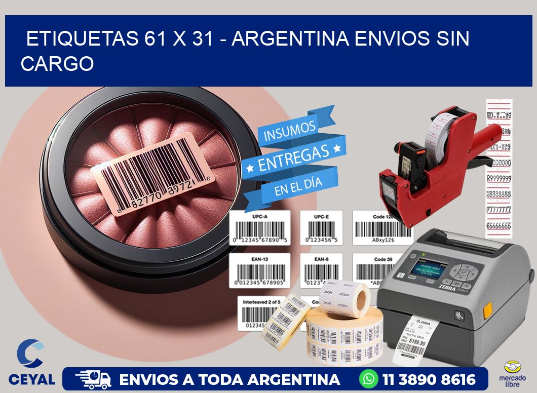 ETIQUETAS 61 x 31 - ARGENTINA ENVIOS SIN CARGO