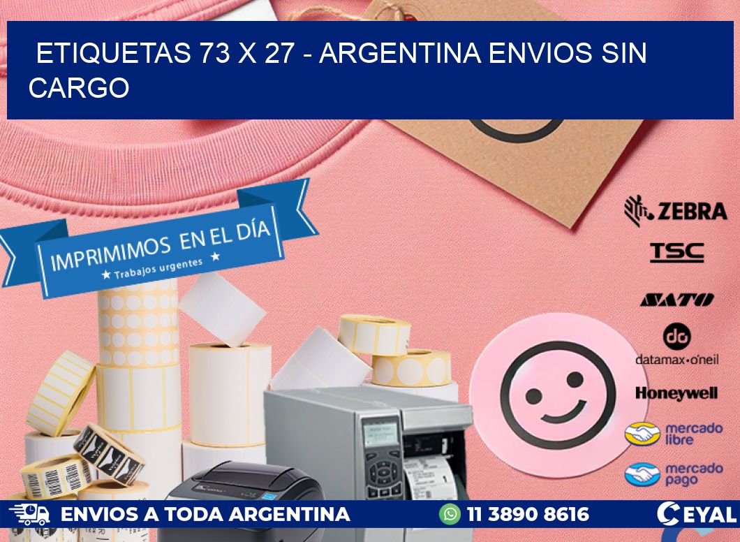 ETIQUETAS 73 x 27 - ARGENTINA ENVIOS SIN CARGO