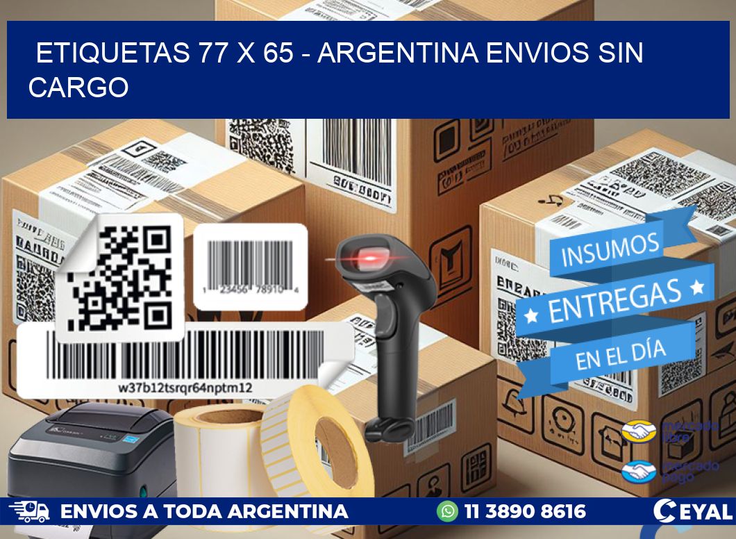 ETIQUETAS 77 x 65 - ARGENTINA ENVIOS SIN CARGO