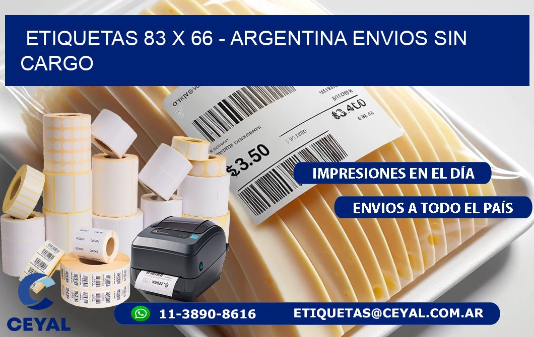 ETIQUETAS 83 x 66 - ARGENTINA ENVIOS SIN CARGO