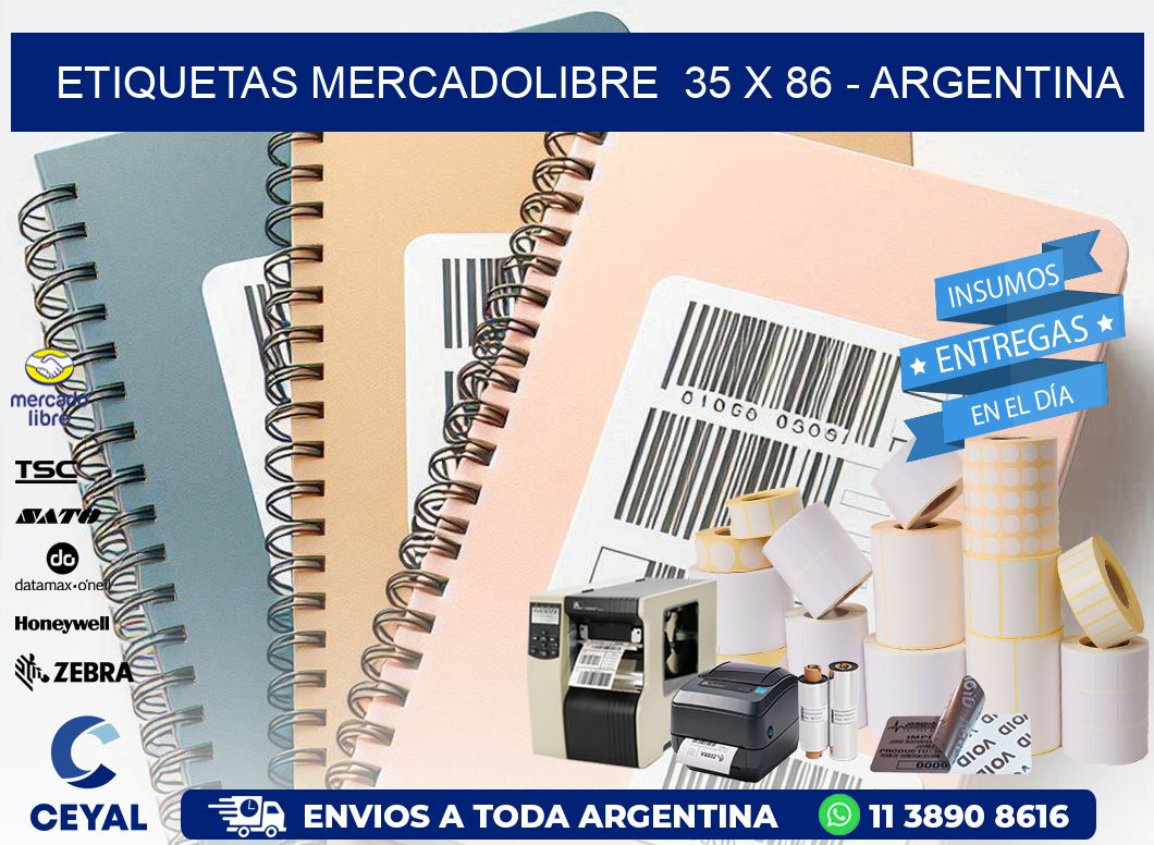 ETIQUETAS MERCADOLIBRE  35 x 86 - ARGENTINA