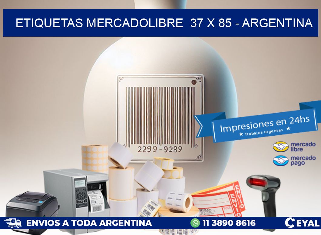 ETIQUETAS MERCADOLIBRE  37 x 85 - ARGENTINA