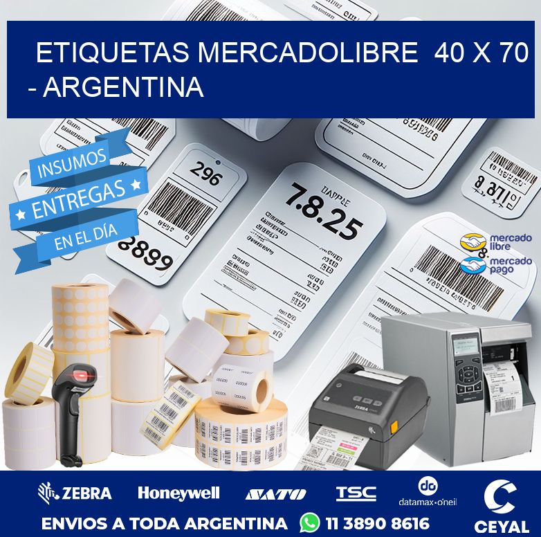 ETIQUETAS MERCADOLIBRE  40 x 70 - ARGENTINA