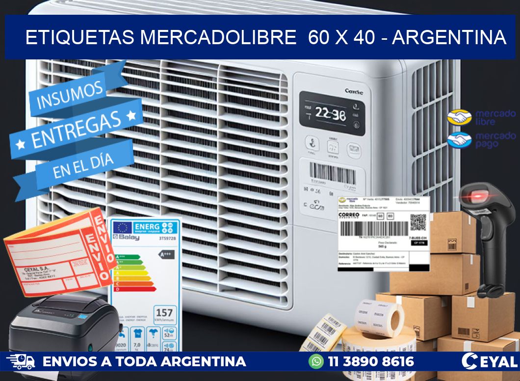 ETIQUETAS MERCADOLIBRE  60 x 40 - ARGENTINA