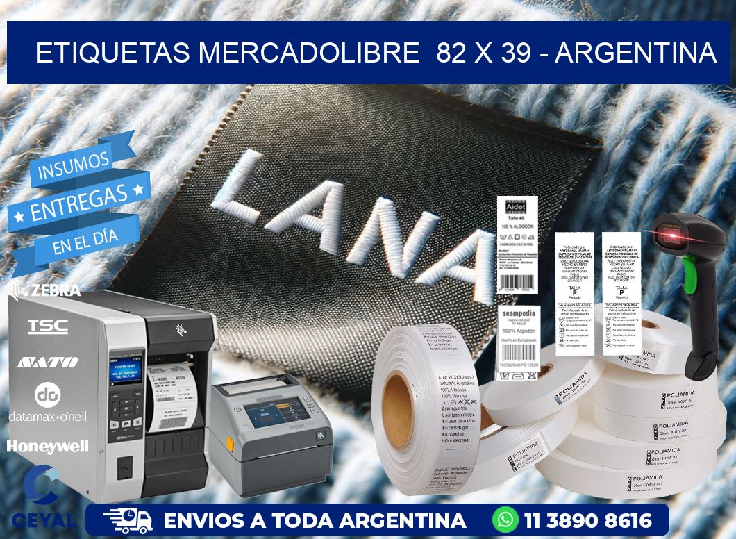 ETIQUETAS MERCADOLIBRE  82 x 39 - ARGENTINA