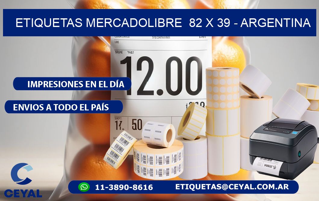 ETIQUETAS MERCADOLIBRE  82 x 39 - ARGENTINA