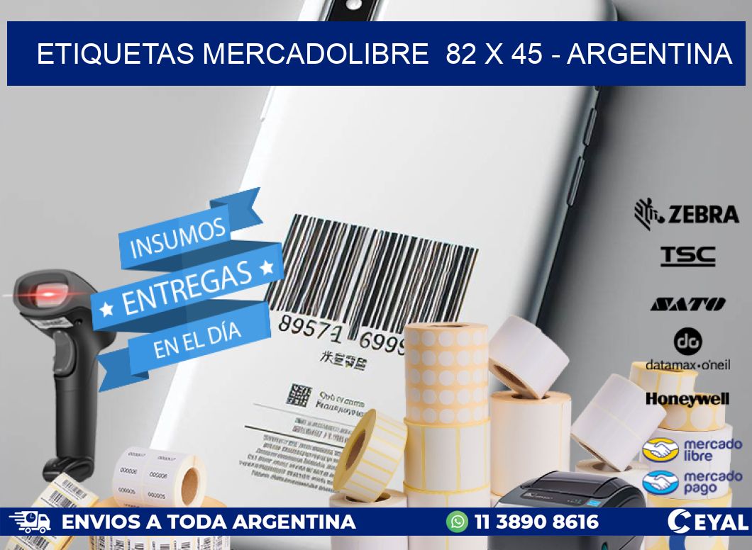 ETIQUETAS MERCADOLIBRE  82 x 45 - ARGENTINA