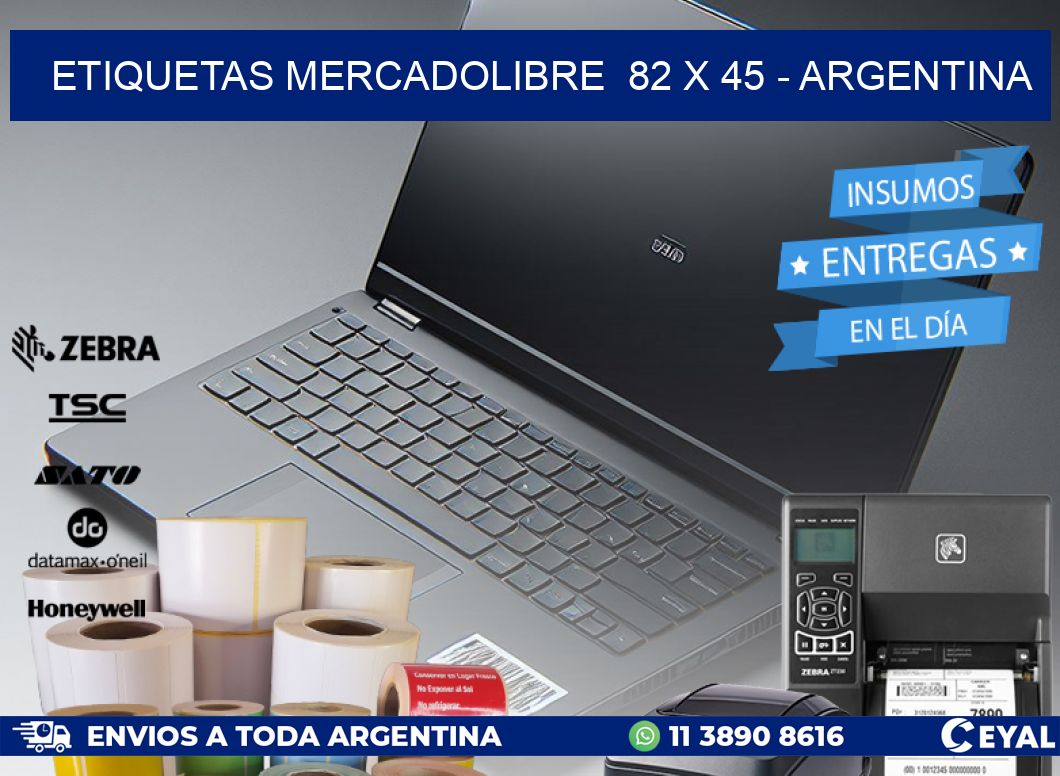 ETIQUETAS MERCADOLIBRE  82 x 45 - ARGENTINA