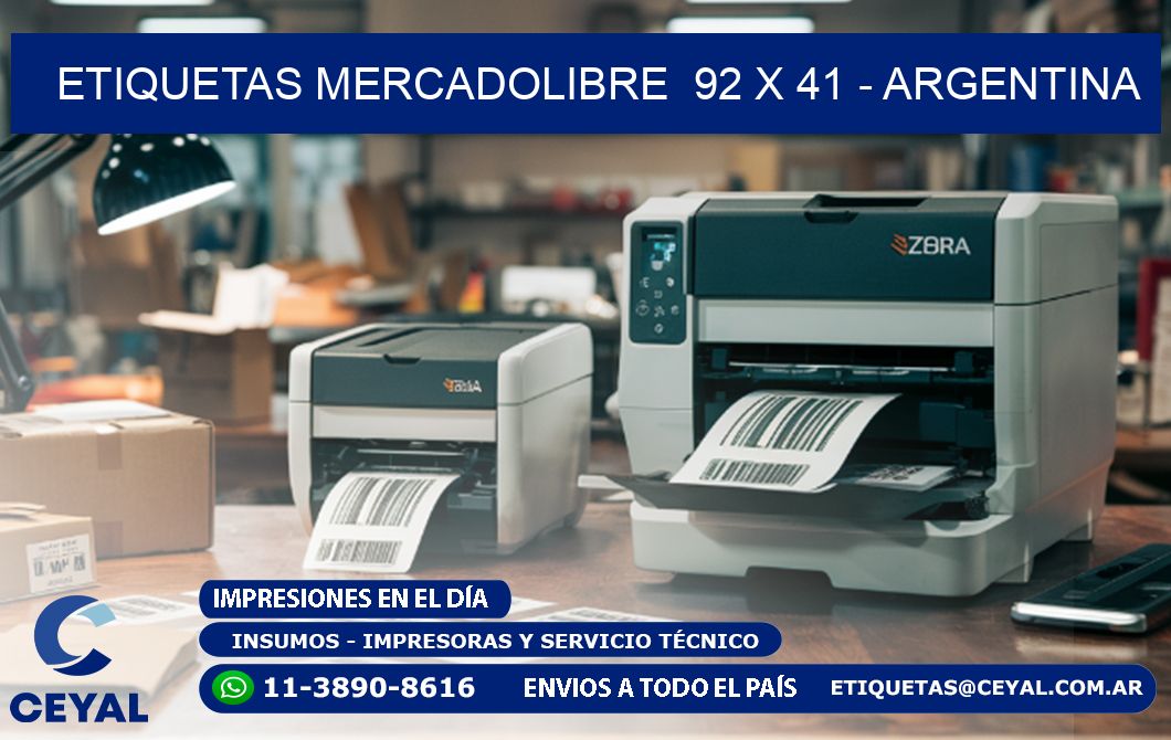 ETIQUETAS MERCADOLIBRE  92 x 41 - ARGENTINA