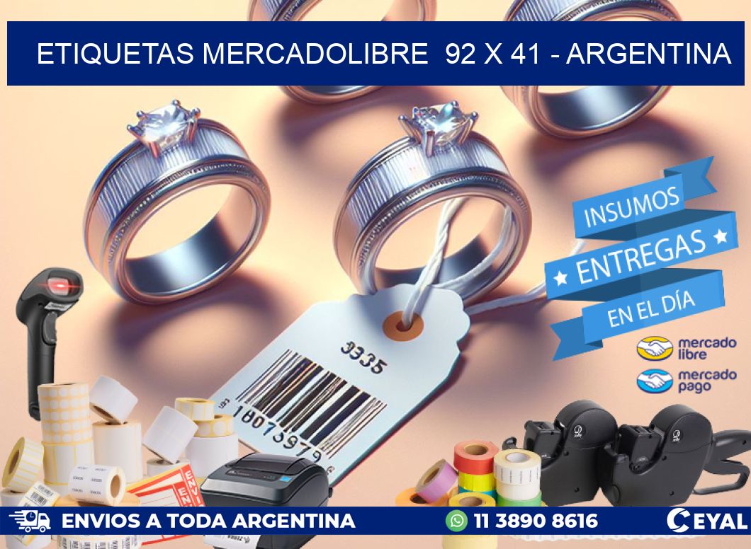 ETIQUETAS MERCADOLIBRE  92 x 41 - ARGENTINA