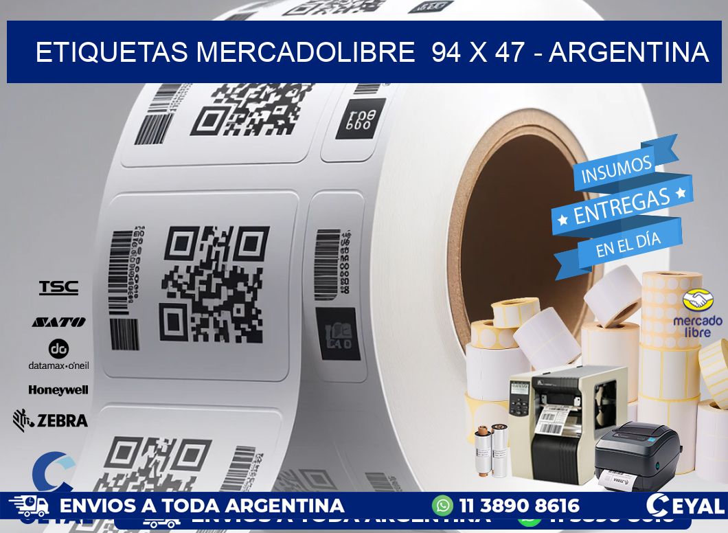 ETIQUETAS MERCADOLIBRE  94 x 47 - ARGENTINA