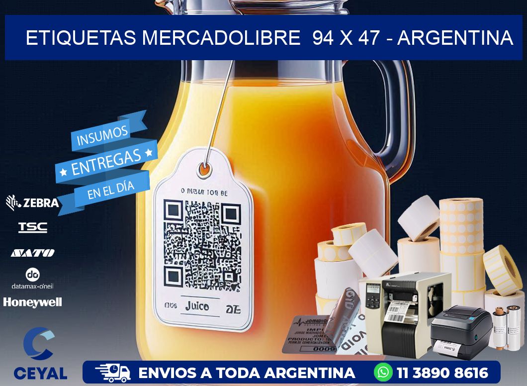 ETIQUETAS MERCADOLIBRE  94 x 47 - ARGENTINA