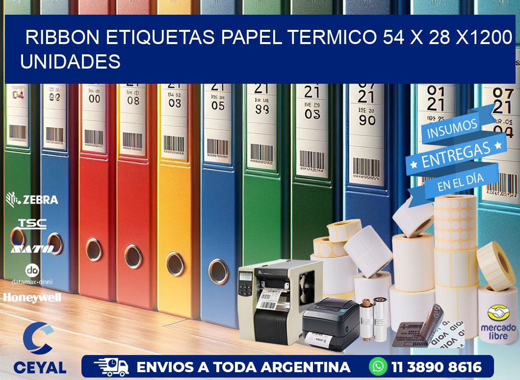 RIBBON ETIQUETAS PAPEL TERMICO 54 x 28 X1200 UNIDADES