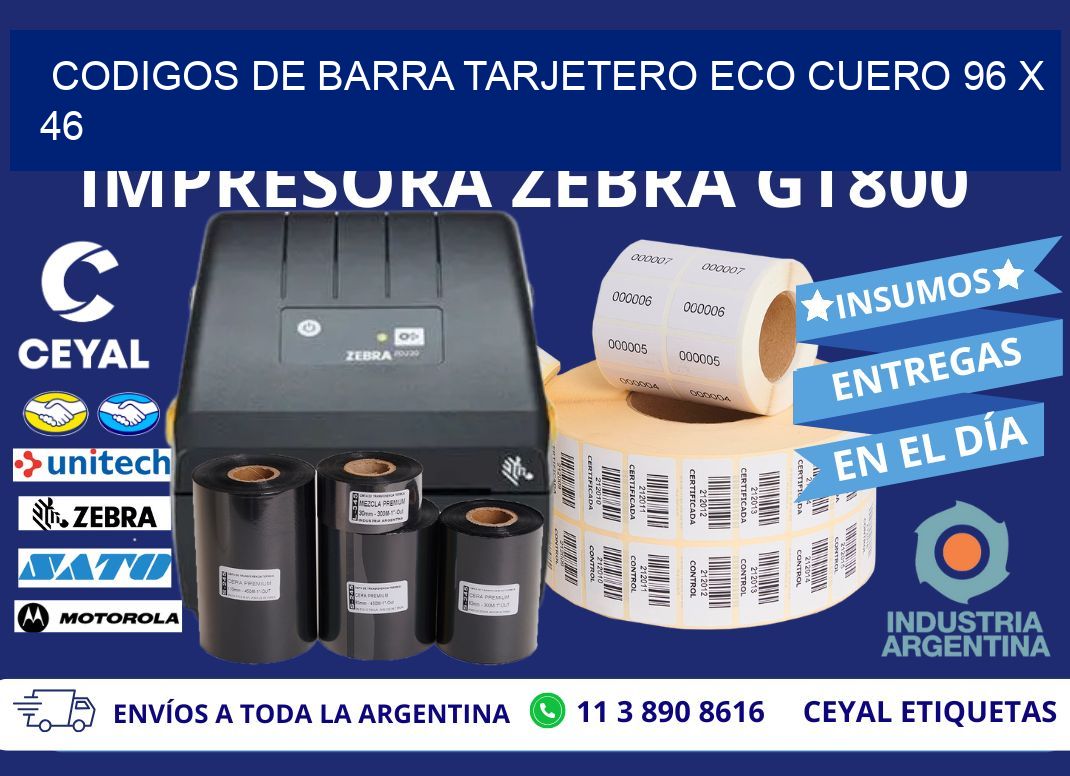 CODIGOS DE BARRA TARJETERO ECO CUERO 96 x 46