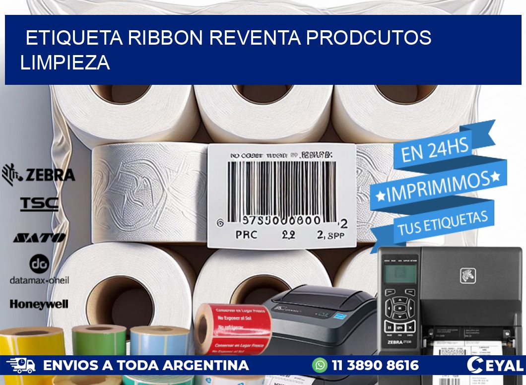 ETIQUETA RIBBON REVENTA PRODCUTOS LIMPIEZA