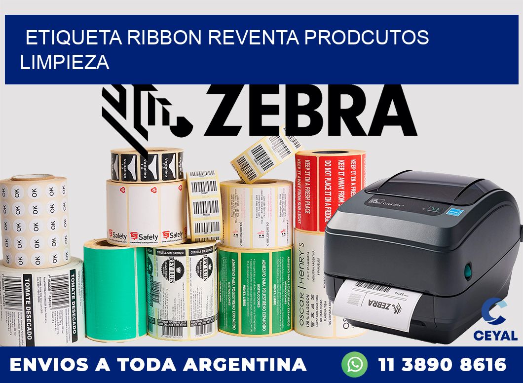 ETIQUETA RIBBON REVENTA PRODCUTOS LIMPIEZA