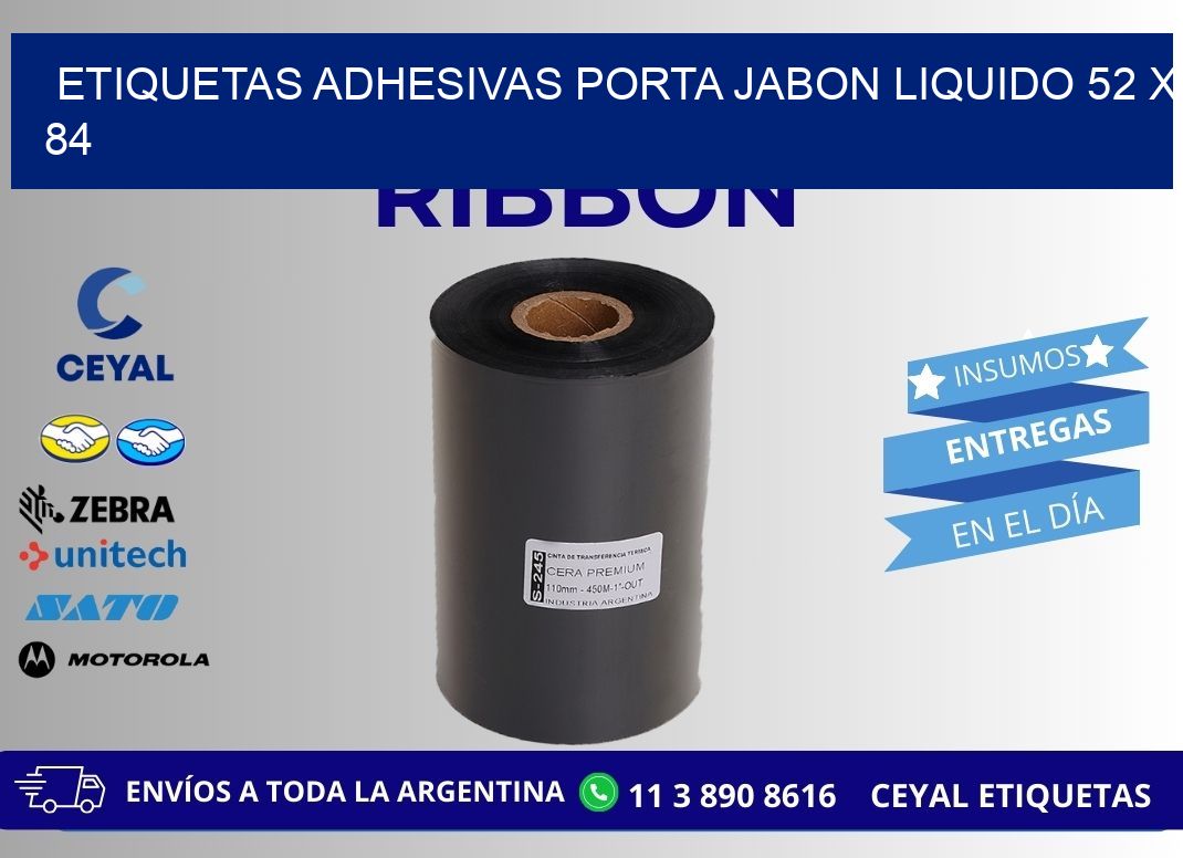 ETIQUETAS ADHESIVAS PORTA JABON LIQUIDO 52 x 84