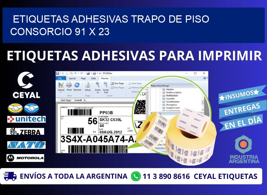 ETIQUETAS ADHESIVAS TRAPO DE PISO CONSORCIO 91 x 23