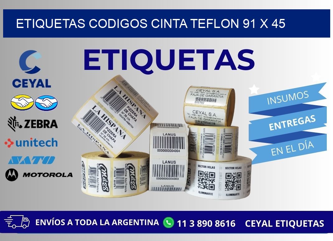 ETIQUETAS CODIGOS CINTA TEFLON 91 x 45