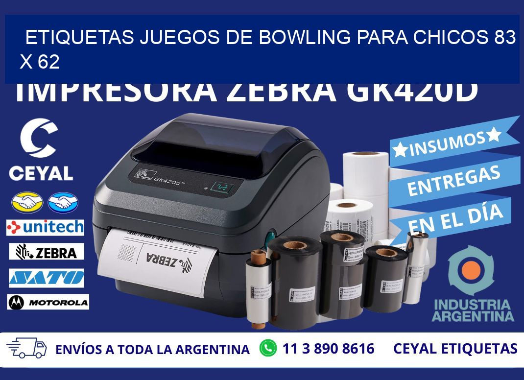 ETIQUETAS JUEGOS DE BOWLING PARA CHICOS 83 x 62