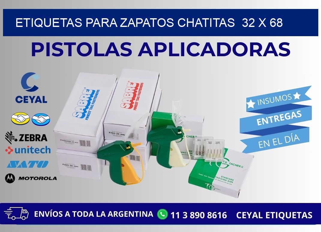 ETIQUETAS PARA ZAPATOS CHATITAS  32 x 68