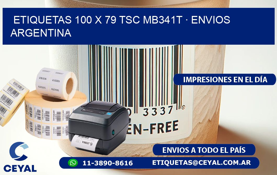 ETIQUETAS 100 x 79 TSC MB341T · ENVIOS ARGENTINA