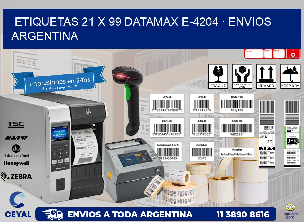 ETIQUETAS 21 x 99 DATAMAX E-4204 · ENVIOS ARGENTINA