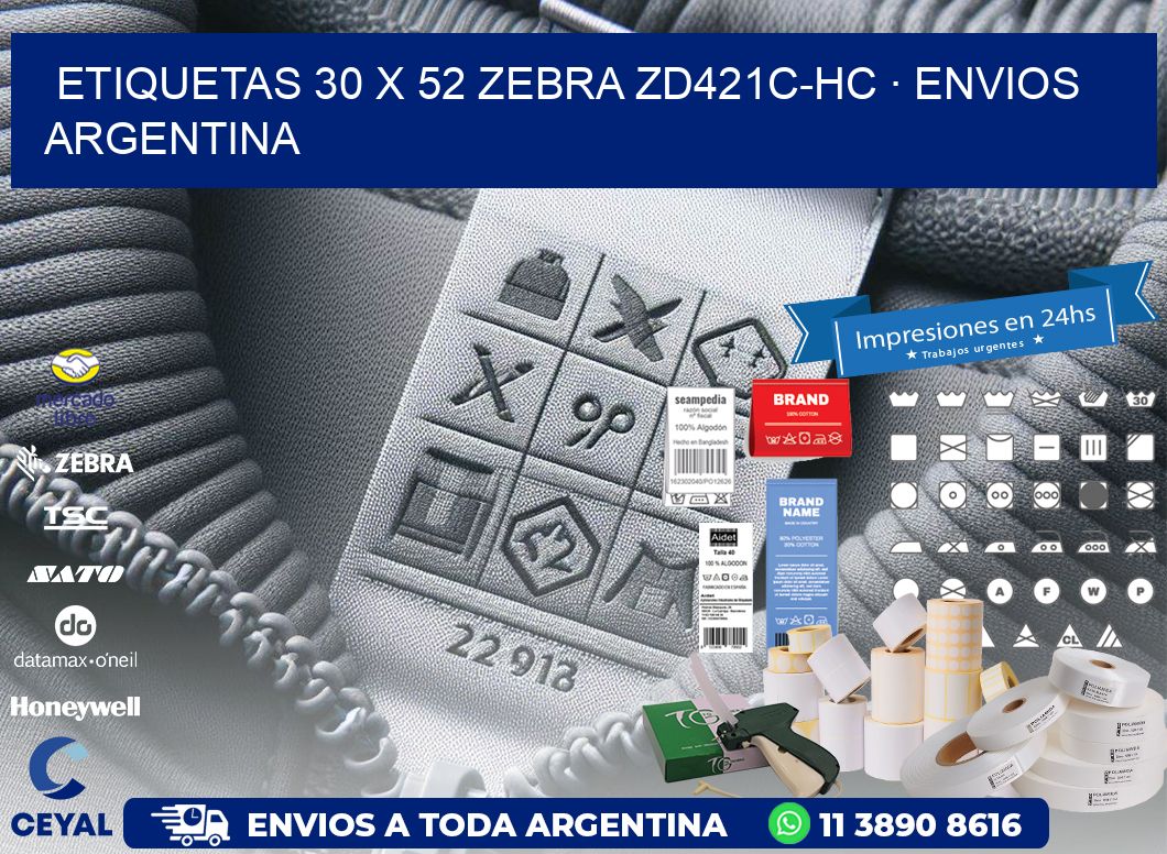 ETIQUETAS 30 x 52 ZEBRA ZD421C-HC · ENVIOS ARGENTINA