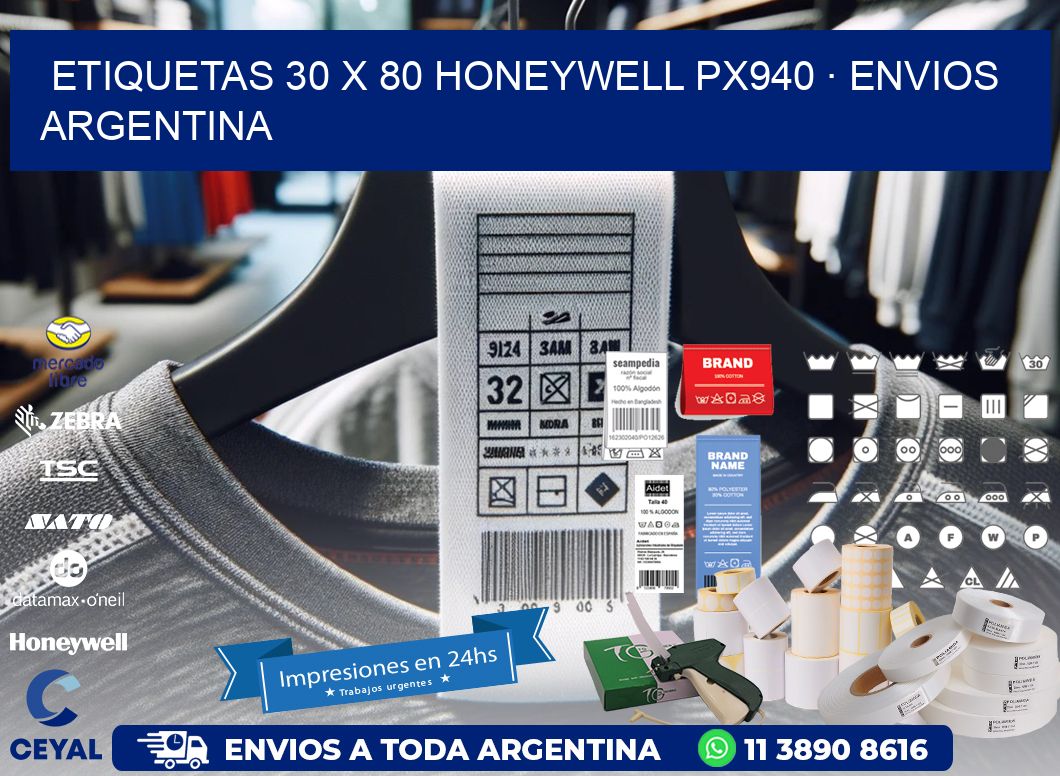 ETIQUETAS 30 x 80 HONEYWELL PX940 · ENVIOS ARGENTINA