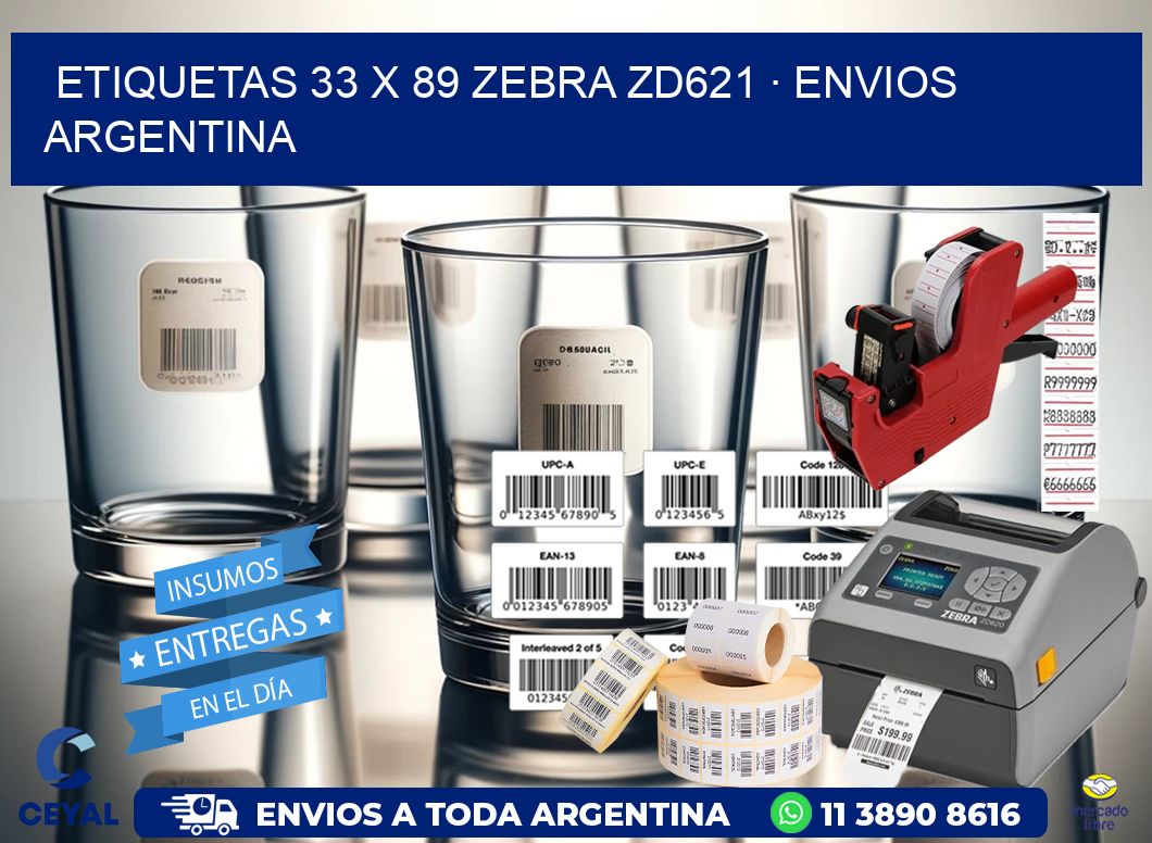ETIQUETAS 33 x 89 ZEBRA ZD621 · ENVIOS ARGENTINA