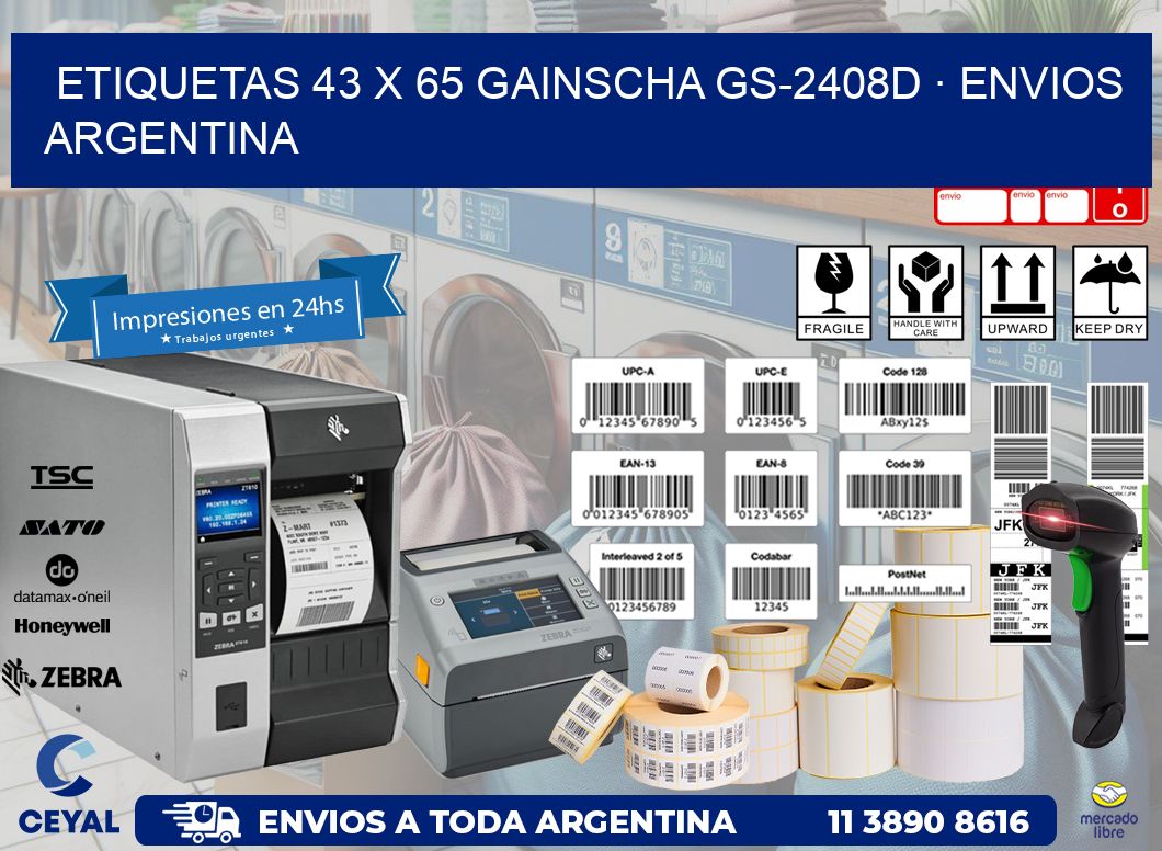 ETIQUETAS 43 x 65 GAINSCHA GS-2408D · ENVIOS ARGENTINA