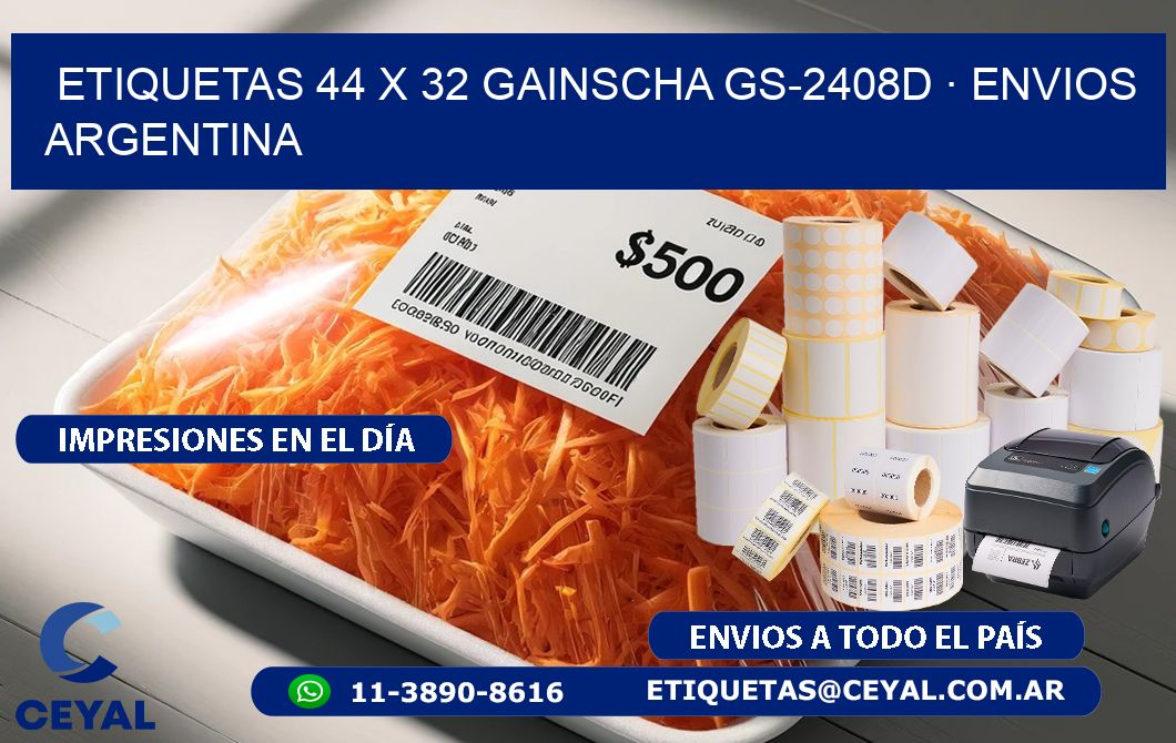 ETIQUETAS 44 x 32 GAINSCHA GS-2408D · ENVIOS ARGENTINA