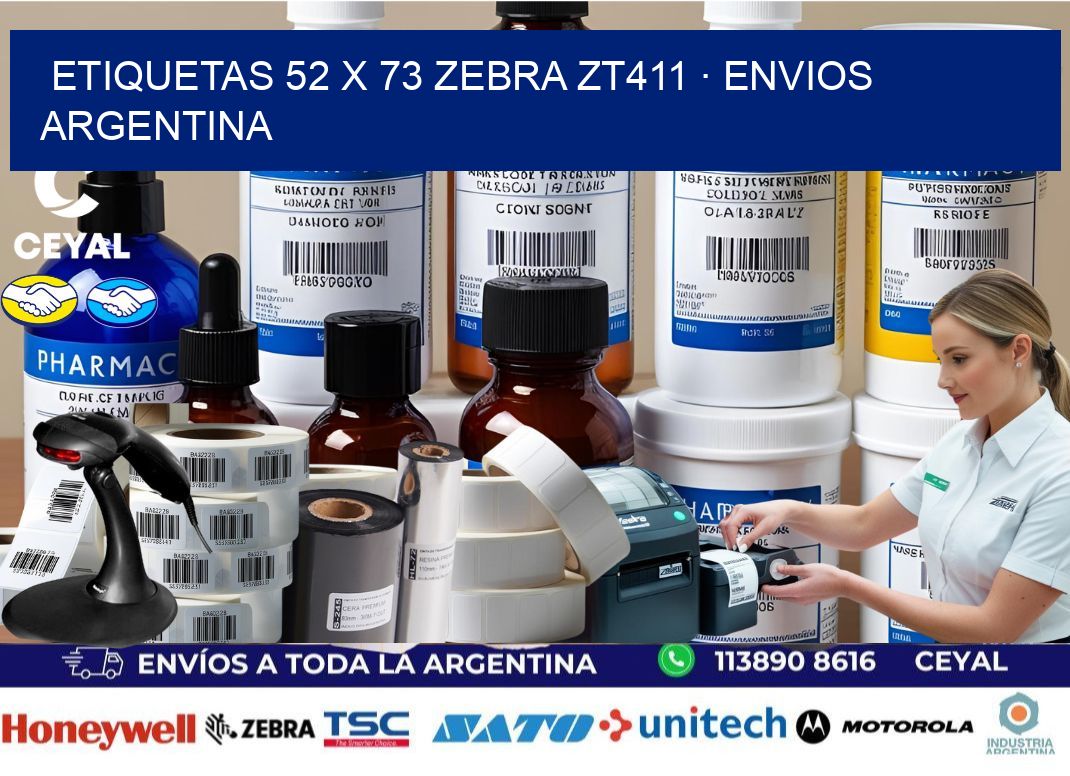 ETIQUETAS 52 x 73 ZEBRA ZT411 · ENVIOS ARGENTINA